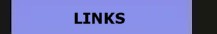 GO TO LINKS PAGE